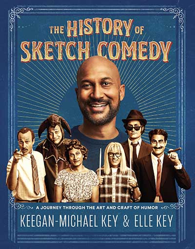 The History of Sketch Comedy: A Journey Through the Art and Craft of Humor